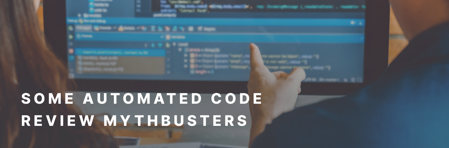 Some automated code review mythbusters
