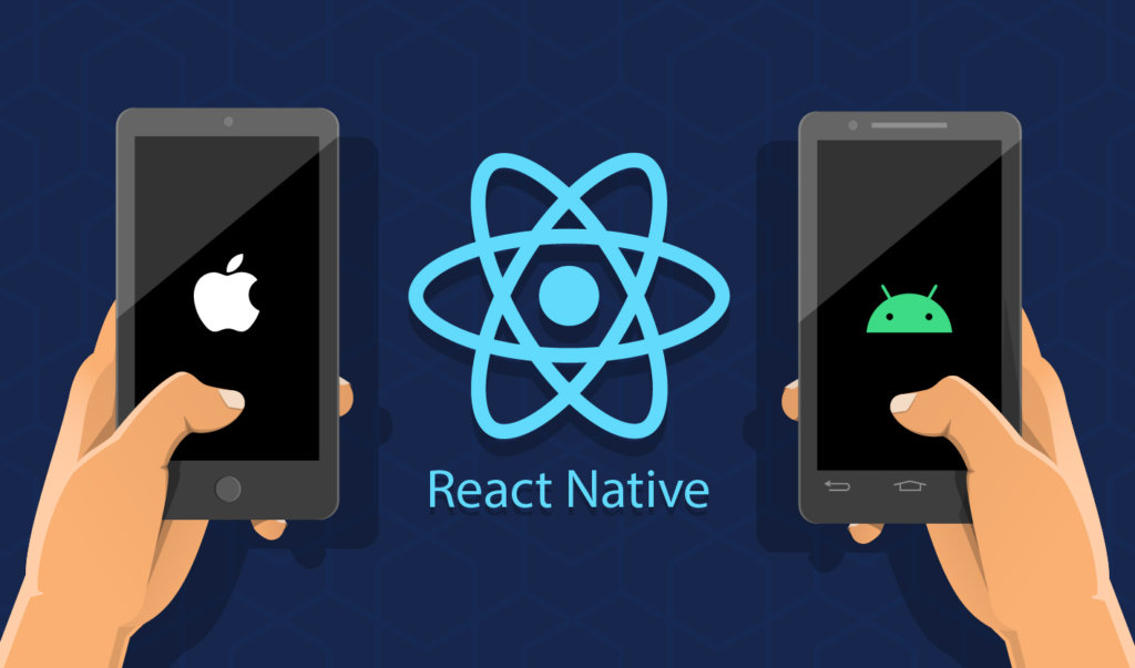 React Ntinvefor iOS and Android. Get to know this framework