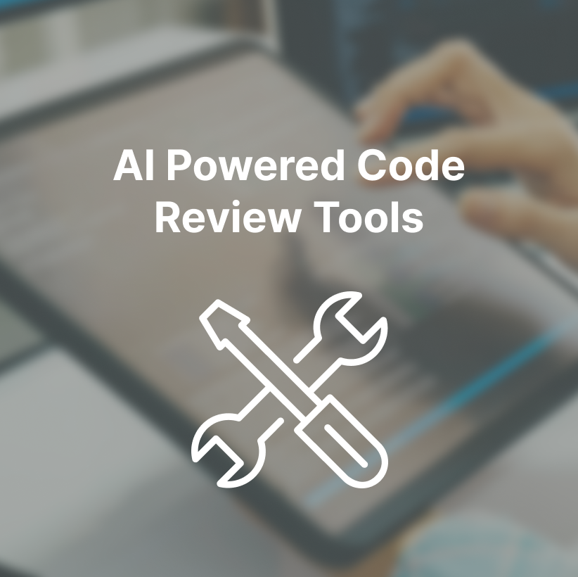 7 AI Powered Code Review Tools: Get Top-notch Code Quality